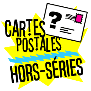 Cartes postales Hors-séries