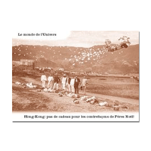 Carte postale - n° 110 - Hong-Kong : Pas de cadeau pour les contrefaçons de Pères Noël! - Le Monde de l'Univers