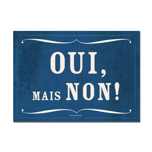 Carte postale - n° P546 - OUI, mais NON ! - Les petits panonceaux postaux