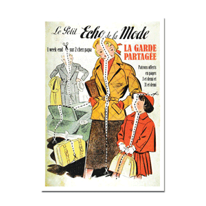 Carte postale - n° 616 - Le Petit Echo de la Mode - Une série Plonk & Replonk - La garde partagée