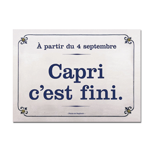 Carte postale - n° P677 - À partir du 4 septembre CAPRI, C'EST FINI - Les petits panonceaux postaux
