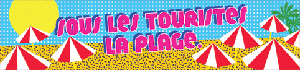 Autocollant 17x4 cm – Sous les touristes, la plage – Image 2