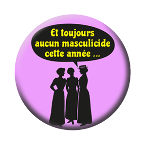 Badge 37mm – Et toujours aucun masculicide cette année – Rose