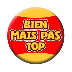 Badge 37mm – Bien mais pas top