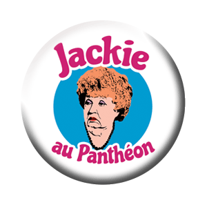 Badge 37mm – Jackie au Panthéon
