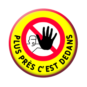 Badge 37mm – Plus prêt, c’est dedans