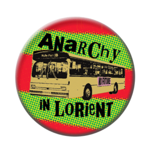 Badge ou aimant 56mm - Anarchy in Lorient – Bus rouge
