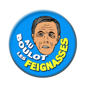 Badge ou aimant 56mm - Au boulot les feignasses