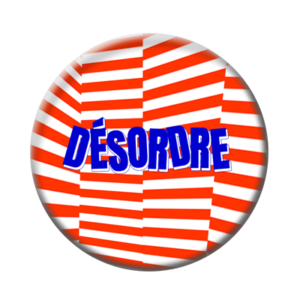 Badge ou aimant 56mm - Désordre