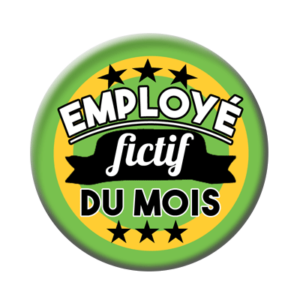 Badge ou aimant 56mm - Employé fictif du mois