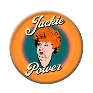 Badge ou aimant 56mm - Jackie Power