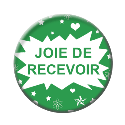 Badge ou aimant 56mm - Joie de recevoir
