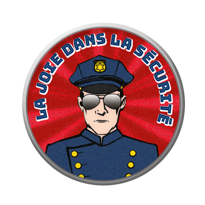 Badge ou aimant 56mm - La joie dans la sécurité