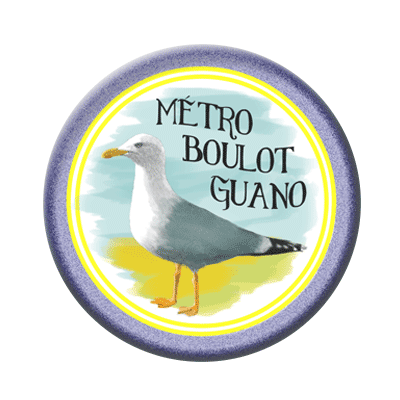 Badge ou aimant 56mm - Métro Boulot Guano