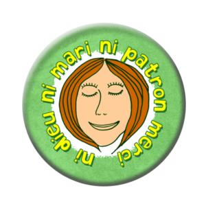Badge ou aimant 56mm - Ni dieu, ni mari, ni patron, merci.
