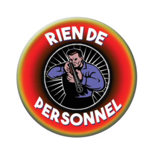 Badge ou aimant 56mm - Rien de personnel