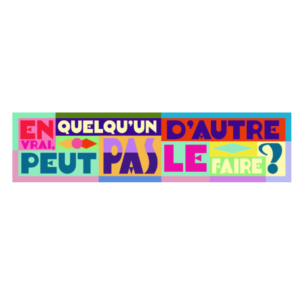 Autocollant 17x4 cm – En vrai, quelqu’un d’autre peut pas le faire